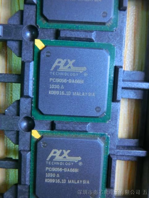 供应PCI9056-BA66BI 集成电路 ic 芯片 外围驱动器 通信IC