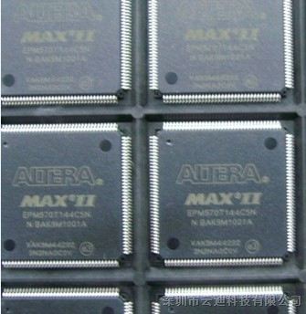 供应EPM570T144C5N 原装 ALTERA  MAX II器件系列 现货优势供应