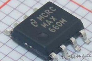 供应MAX660M/NOPB SOIC8 NS 代理 德州仪器 原装进口 非国产