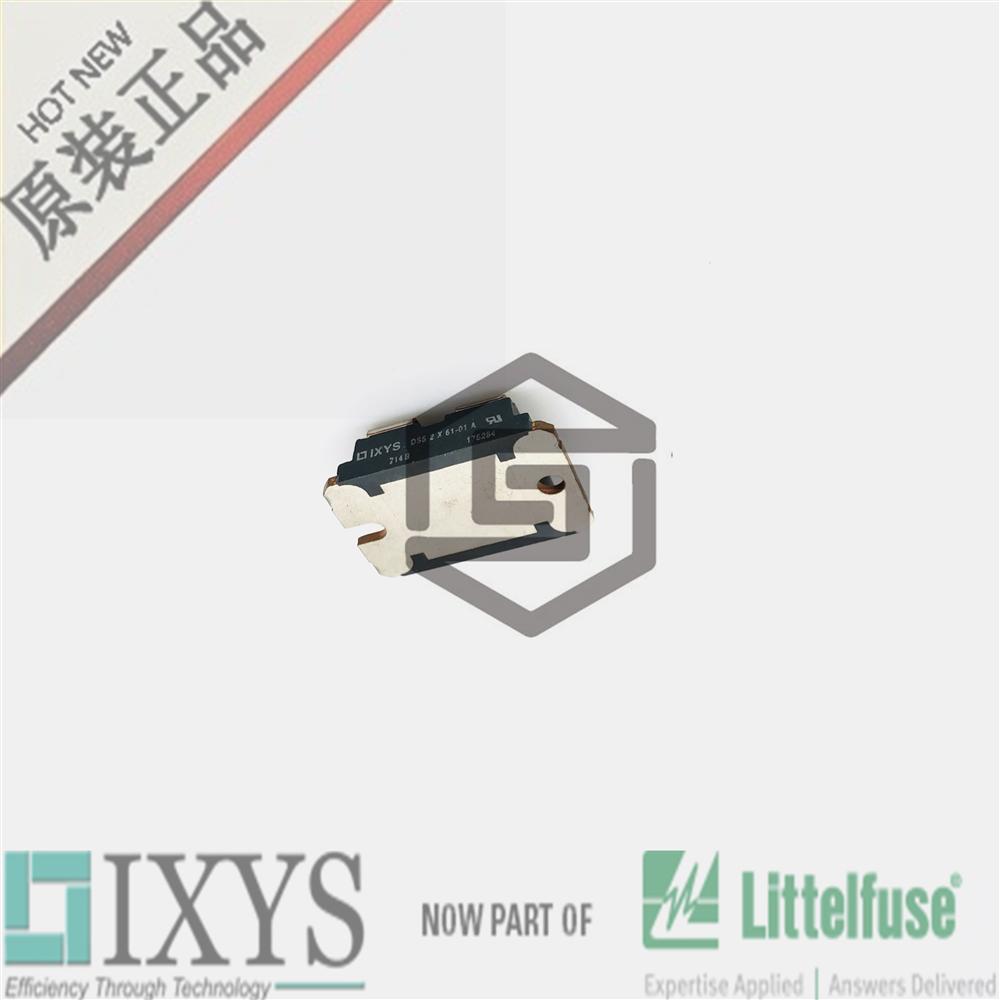 供应全新IXYS原装进口二极管DSI2X55-12A、DSS2X61-01A《保障》